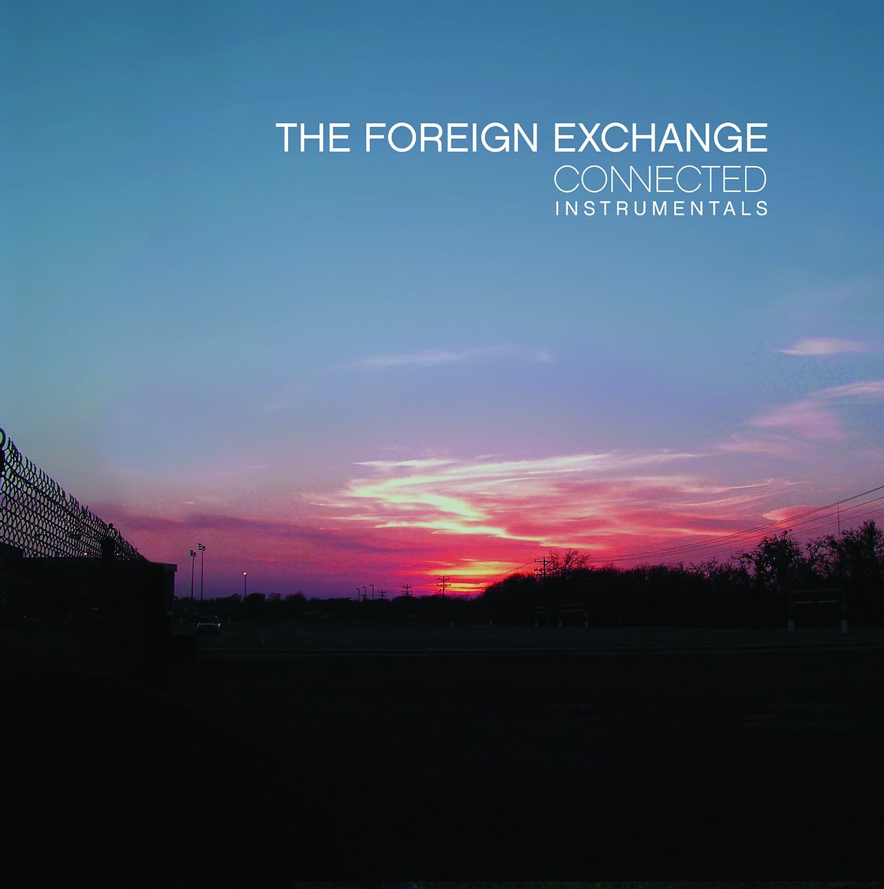 The Foreign Exchange — Connected - FWMJ