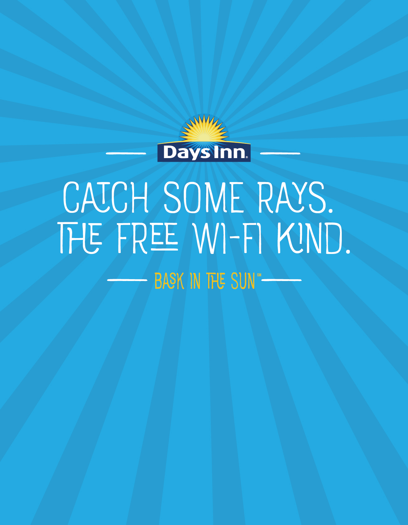 Days Inn 'Bask In The Sun'